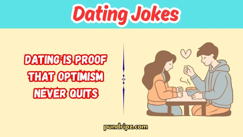 Awkward Dating Jokes