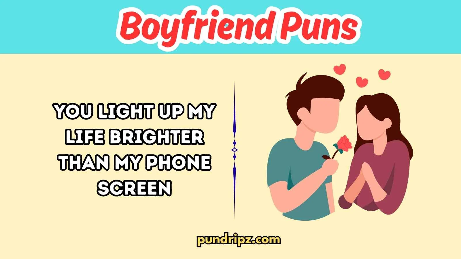 Boyfriend Puns