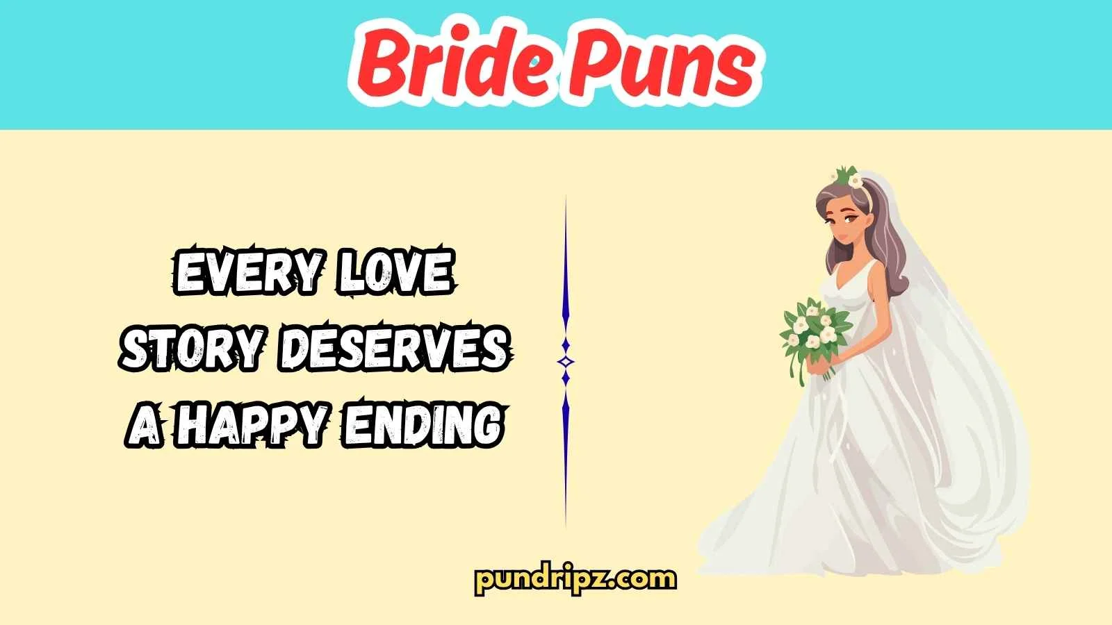 Bride Puns