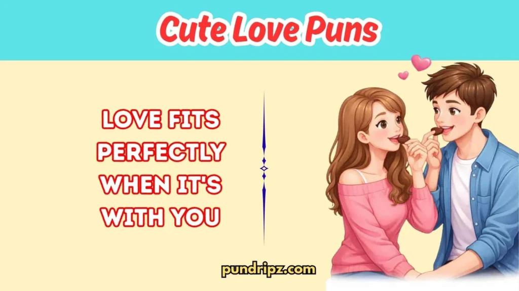 Chocolate Cute Love Puns 