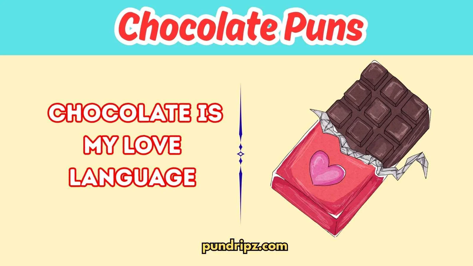 Chocolate Puns