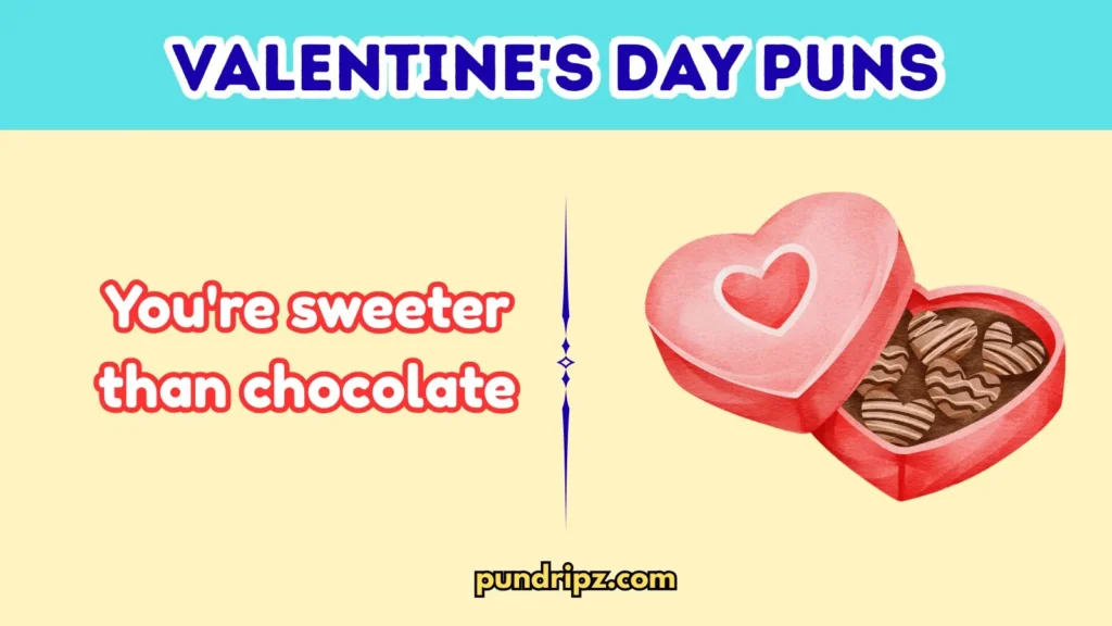 Chocolate Valentines Day Puns