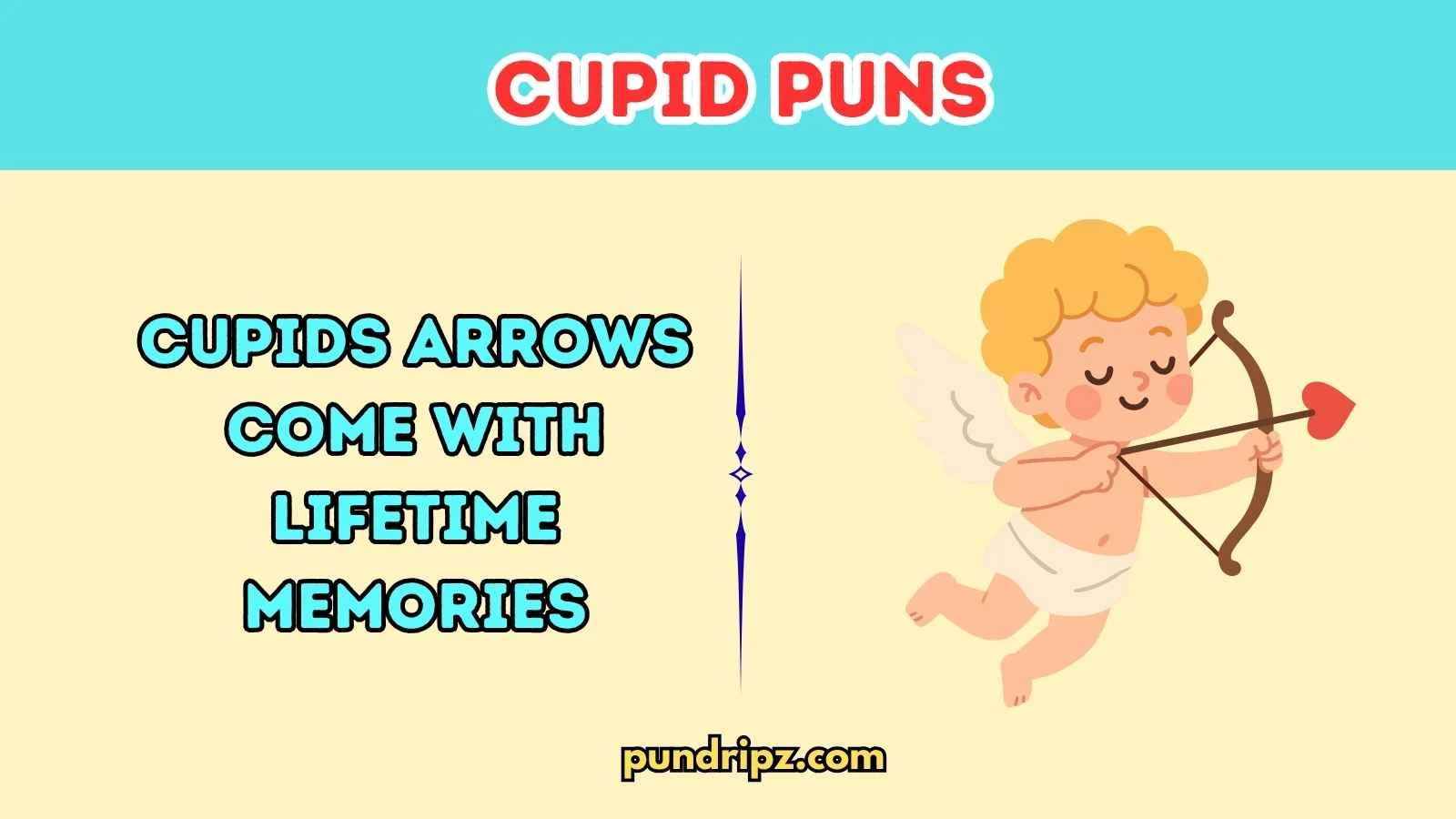 Cupid Puns