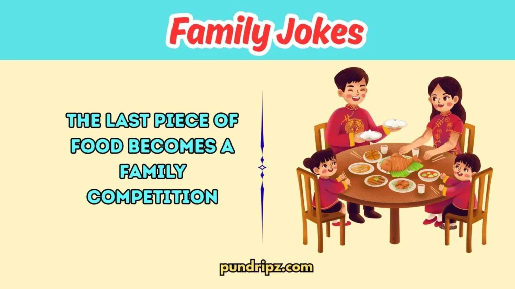 Family Dinner Jokes