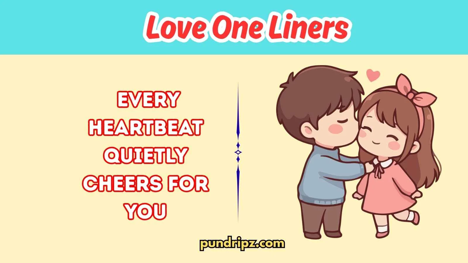 Love One Liners