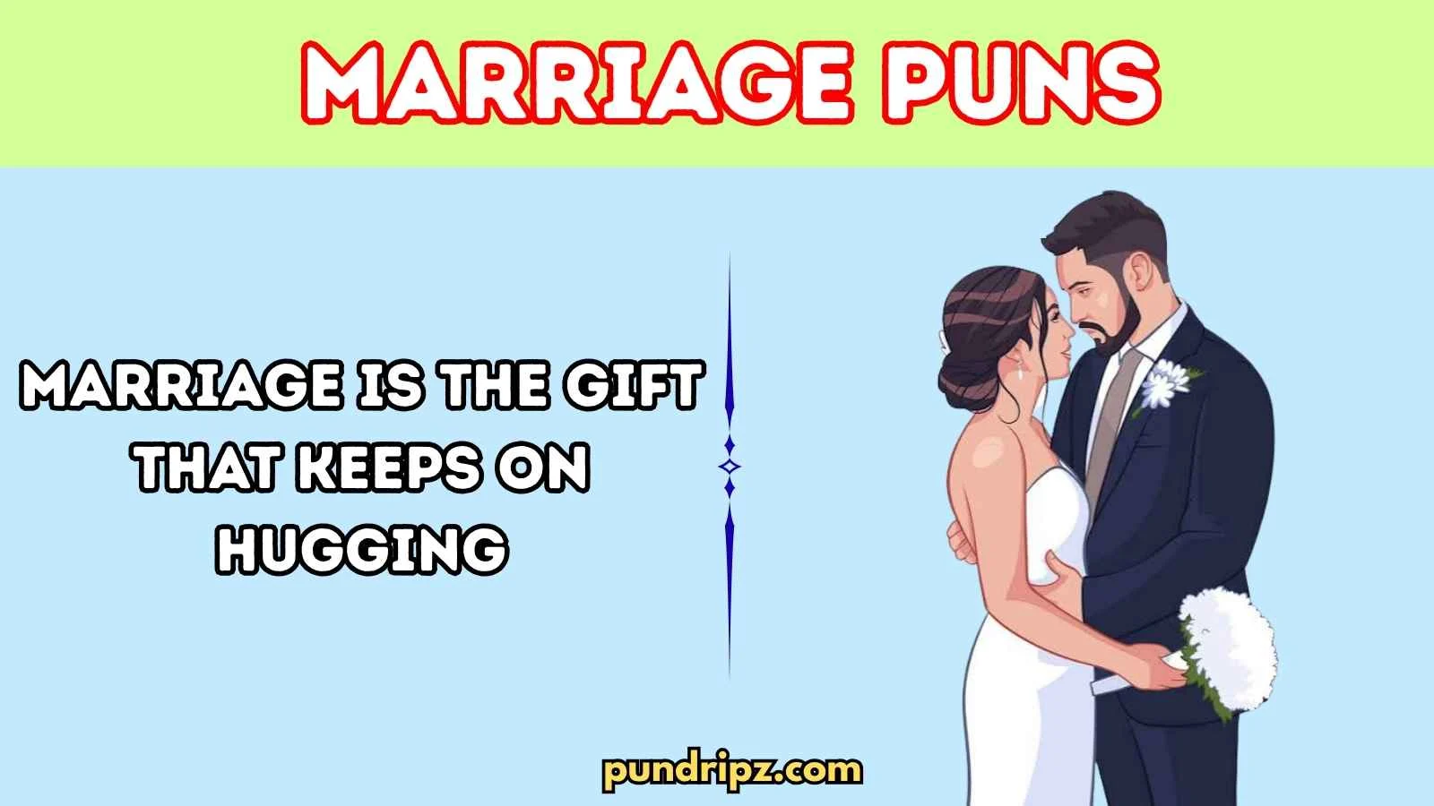 Marriage Puns