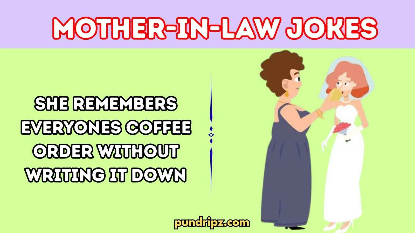 Mother-in-Law jokes