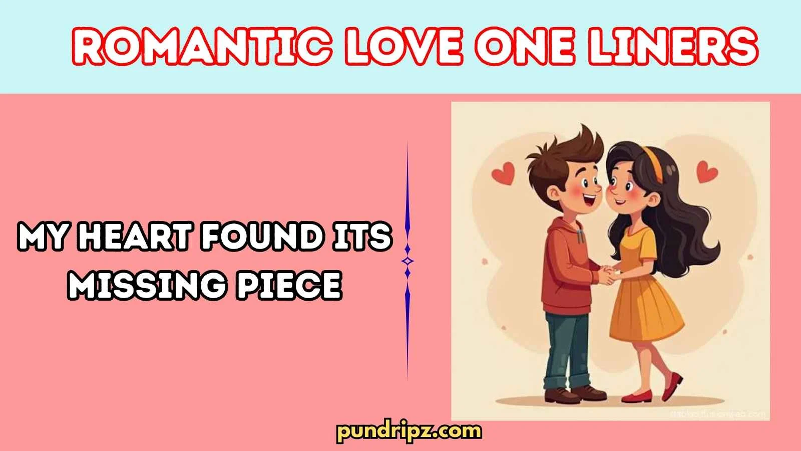 Romantic Love One Liners