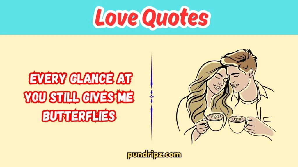 Romantic Love Quotes