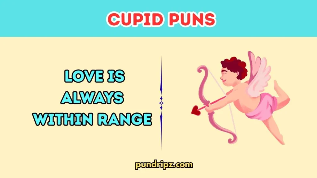 Short Cupid Puns
