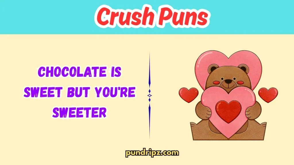 Valentine's Crush Puns