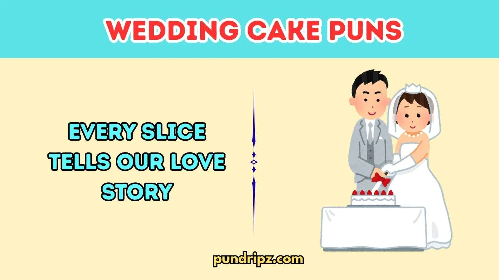 Wedding Cake Puns