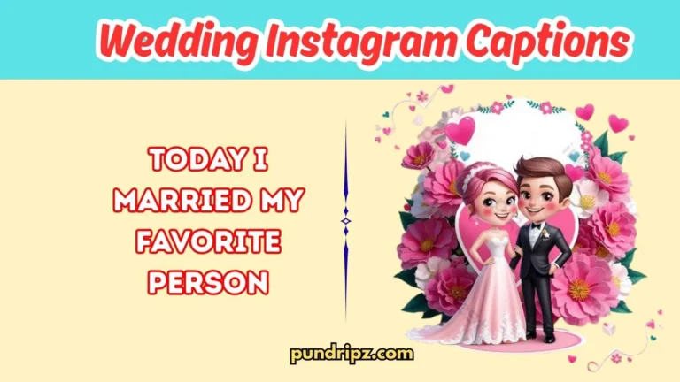 Wedding Instagram Captions