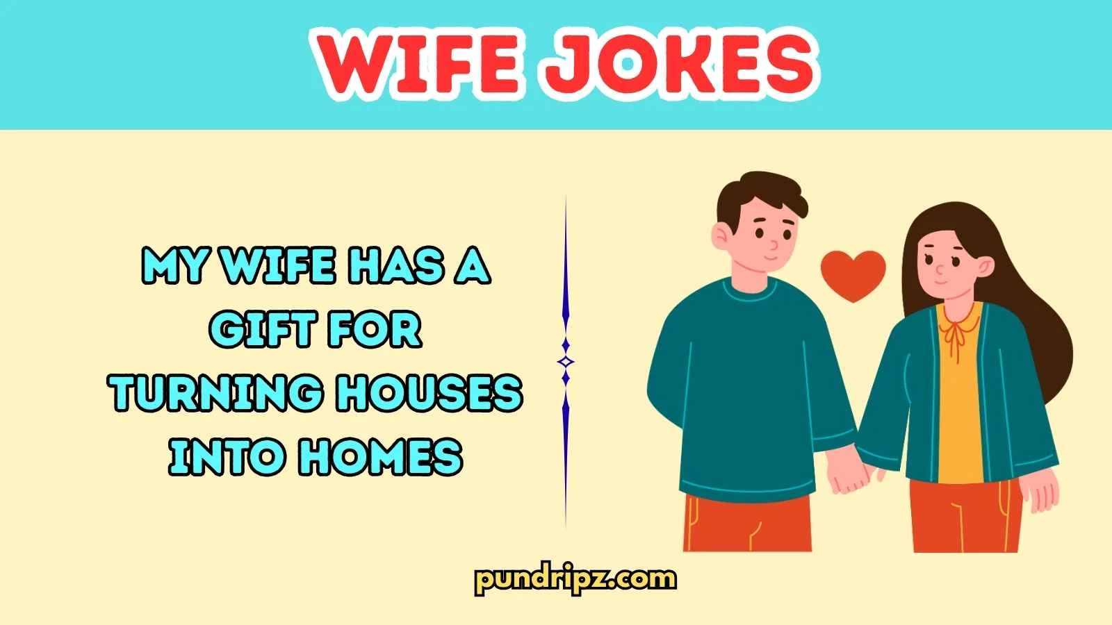 Wife Jokes