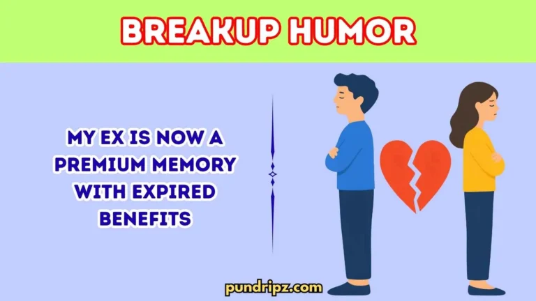 Breakup Humor